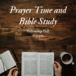 Prayer Time and Bible Study